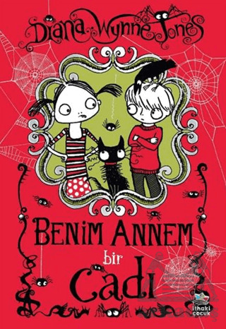 Benim Annem Bir Cadı - İthaki Çocuk Yayınları