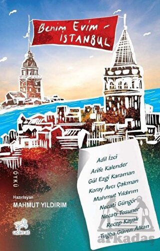 Benim Evim İstanbul - Uçan At Yayınları