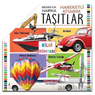 Benim İlk Hareketli Kitabım Taşıtlar - Yumurcak Yayınları