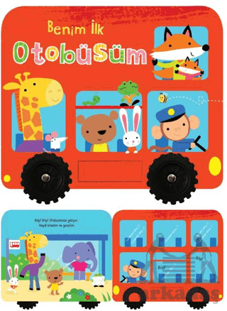 Benim İlk Otobüsüm – İlk Araçlarım - İndigo Çocuk