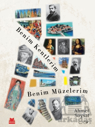 Benim Kentlerim Benim Müzelerim - Kırmızı Kedi Yayınevi