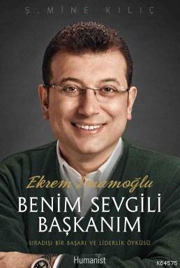 Benim Sevgili Başkanım - Hümanist Kitap Yayıncılık
