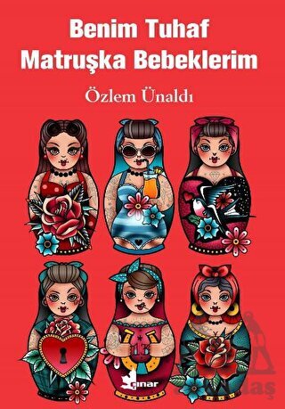 Benim Tuhaf Matruşka Bebeklerim - Çınar Yayınları