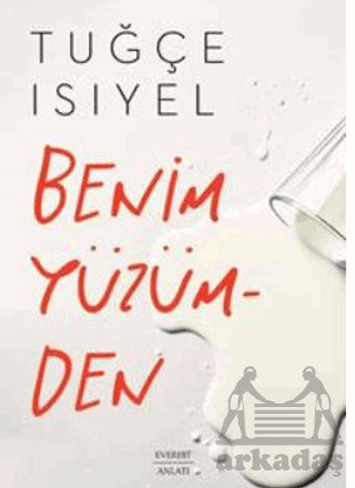 Benim Yüzümden - Everest Yayınları