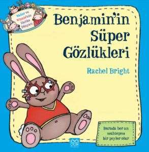 Benjamin'in Süper Gözlükleri - 1001 Çiçek Kitaplar