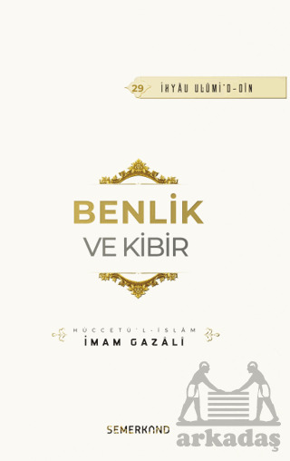 Benlik Ve Kibir - 1