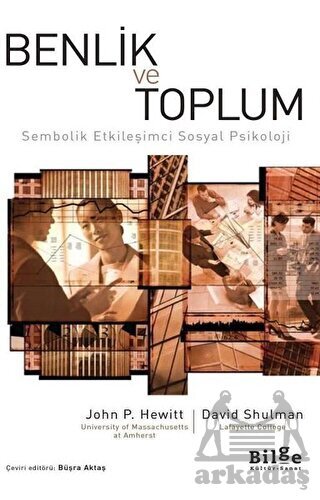 Benlik Ve Toplum - 1