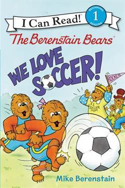 Berenstain Bears: We Love Soccer! (I Can Read, Level 1) - 1