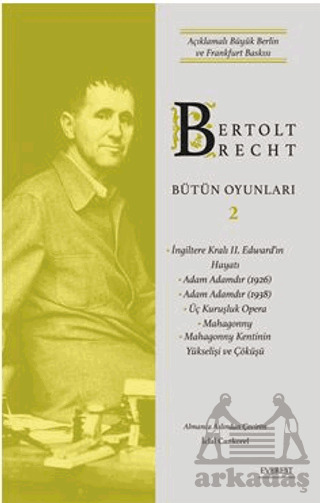 Bertolt Brecht Bütün Oyunları 2 - Everest Yayınları