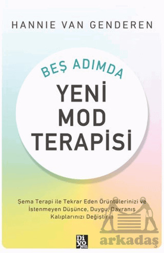Beş Adımda Yeni Mod Terapisi - Diyojen Yayıncılık