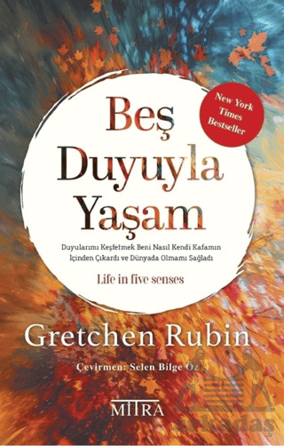 Beş Duyuyla Yaşam - Mitra Yayınları