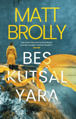 Beş Kutsal Yara - Koridor Yayıncılık