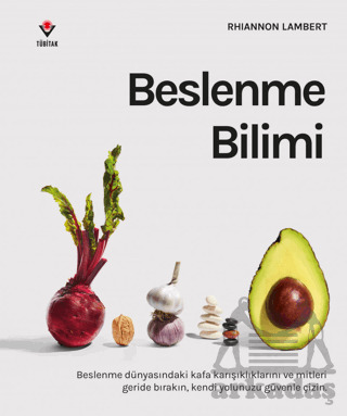Beslenme Bilimi - Tübitak Yayınları
