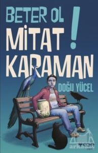 Beter Ol Mitat Karaman! - Can Yayınları