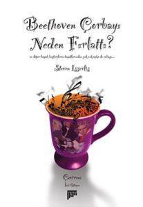 Bethoven Çorbayı Neden Fırlattı? - Pan Yayıncılık