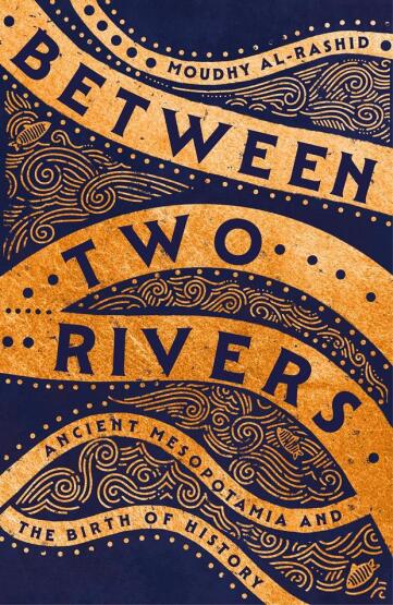 Between Two Rivers - Hodder & Stoughton
