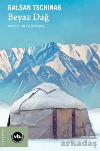 Beyaz Dağ - Vakıfbank Kültür Yayınları