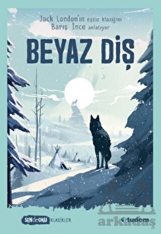 Beyaz Diş - Tudem Yayınları