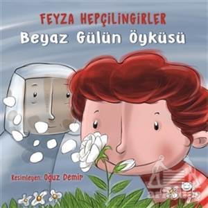 Beyaz Gülün Öyküsü - Kırmızı Kedi Yayınevi