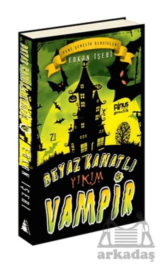 Beyaz Kanatlı Vampir 5 - Yıkım - Pinus Kitap