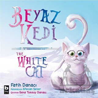 Beyaz Kedi - The White Cat - Bilgi Yayınevi