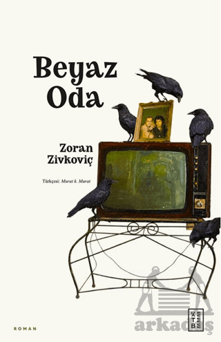 Beyaz Oda - Ketebe Yayınları