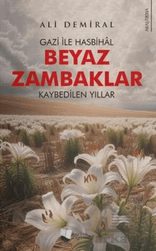 Beyaz Zambaklar - Karina Yayınevi