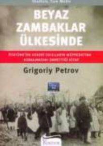 Beyaz Zambaklar Ülkesinde - Koridor Yayıncılık