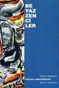 Beyaz Zenciler - Ayrıntı Yayınları