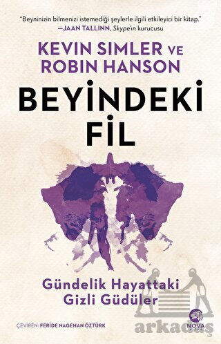Beyindeki Fil: Gündelik Hayattaki Gizli Güdüler - Nova Kitap