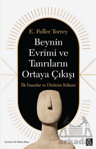 Beynin Evrimi Ve Tanrıların Ortaya Çıkışı - 1