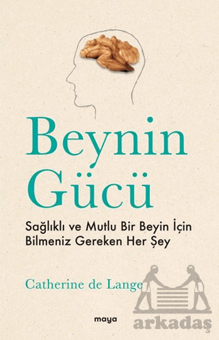 Beynin Gücü - Maya Kitap