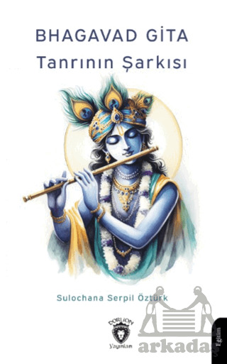 Bhagavad Gita Tanrının Şarkısı - 1