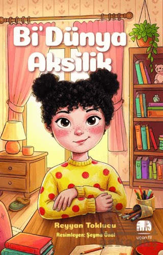 Bi Dünya Aksilik - 1