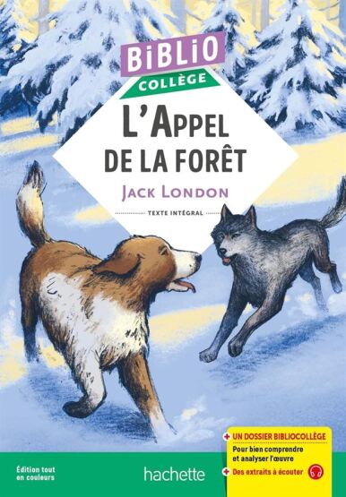 BiblioCollège - L'appel de la forêt, London - Hachette Livre International