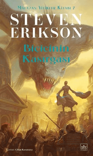 Biçicinin Kasırgası / Malazan Yitikler Kitabı 7 - İthaki Yayınları