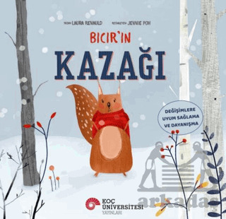 Bıcır’In Kazağı - Koç Üniversitesi Yayınları