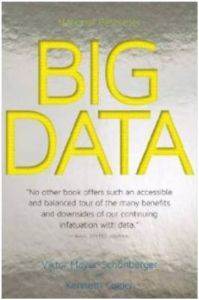 Big Data: A Revolution That Will Transform How We Live, Work And Think - HMH Books