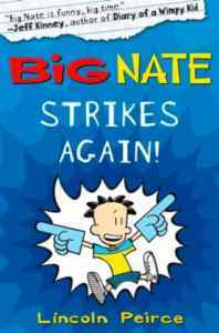 Big Nate 2: Big Nate Strikes Again - Harper Collins UK
