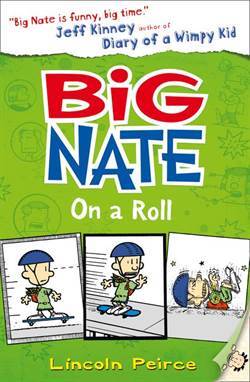 Big Nate 3: Big Nate on a Roll - 1