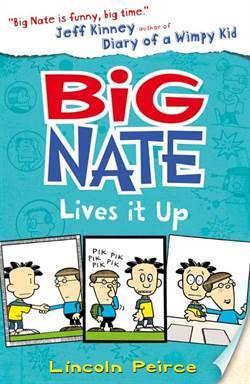 Big Nate 7: Big Nate Lives It Up - 1