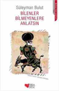 Bilenler Bilmeyenlere Anlatsın - Can Yayınları