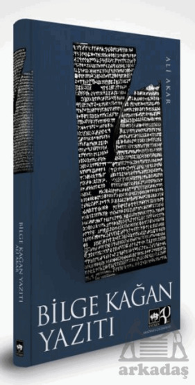 Bilge Kağan Yazıtı - Ötüken Neşriyat