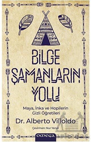 Bilge Şamanların Yolu - Omega