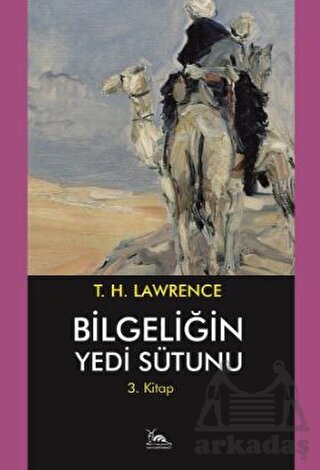 Bilgeliğin Yedi Sütunu -3- - Sarmal Kitabevi