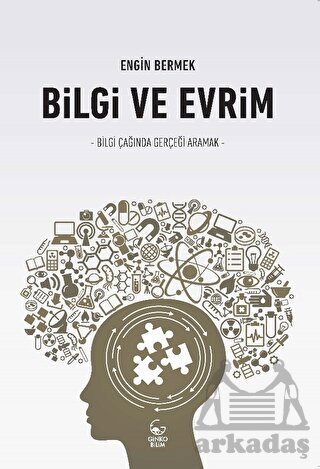 Bilgi Ve Evrim - 1