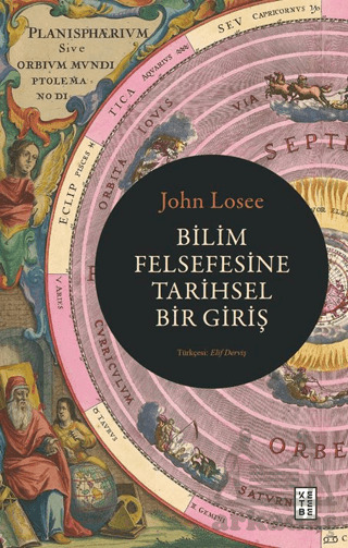 Bilim Felsefesine Tarihsel Bir Giriş - 2