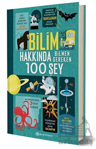 Bilim Hakkında Bilmen Gereken 100 Şey - Epsilon Yayınevi