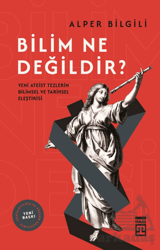 Bilim Ne Değildir? - Timaş Yayınları