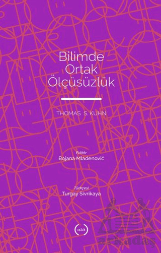 Bilimde Ortak Ölçüsüzlük - 1